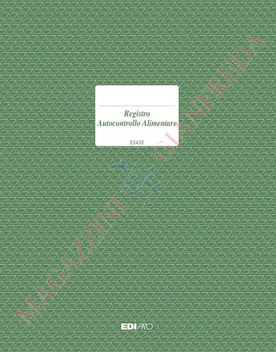 REGISTRO AUTOCONTROLLO ALIMENTARE, 47 PAGINE E2432
